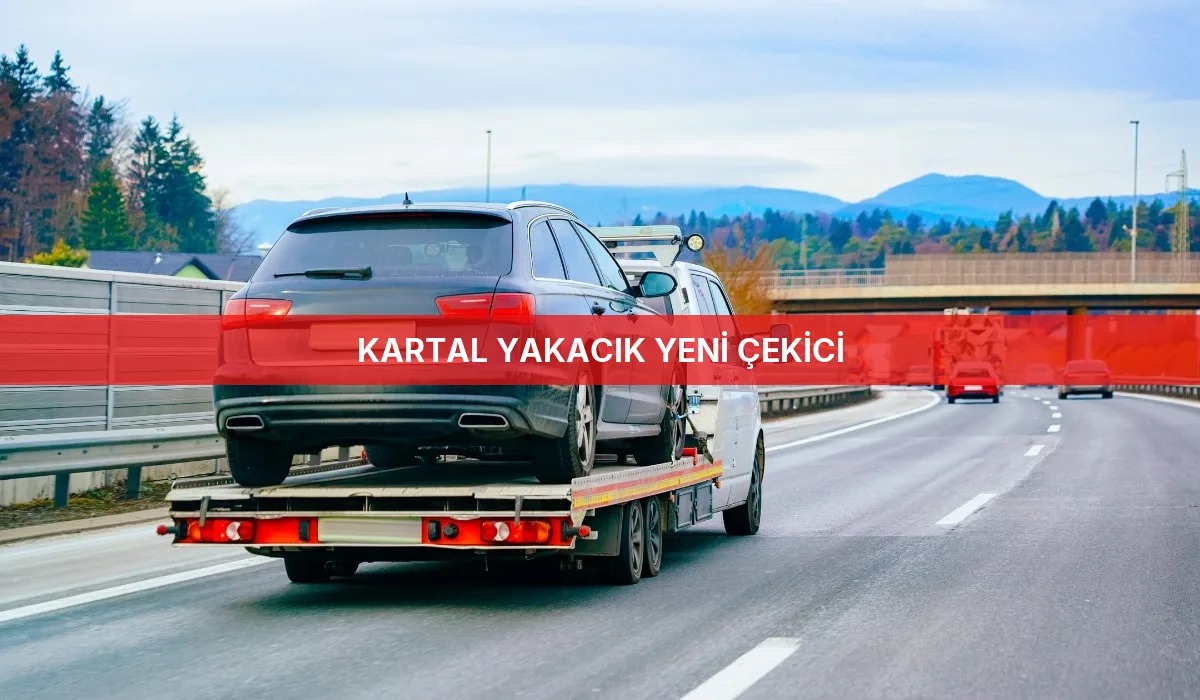 Kartal Yakacık Yeni Çekici