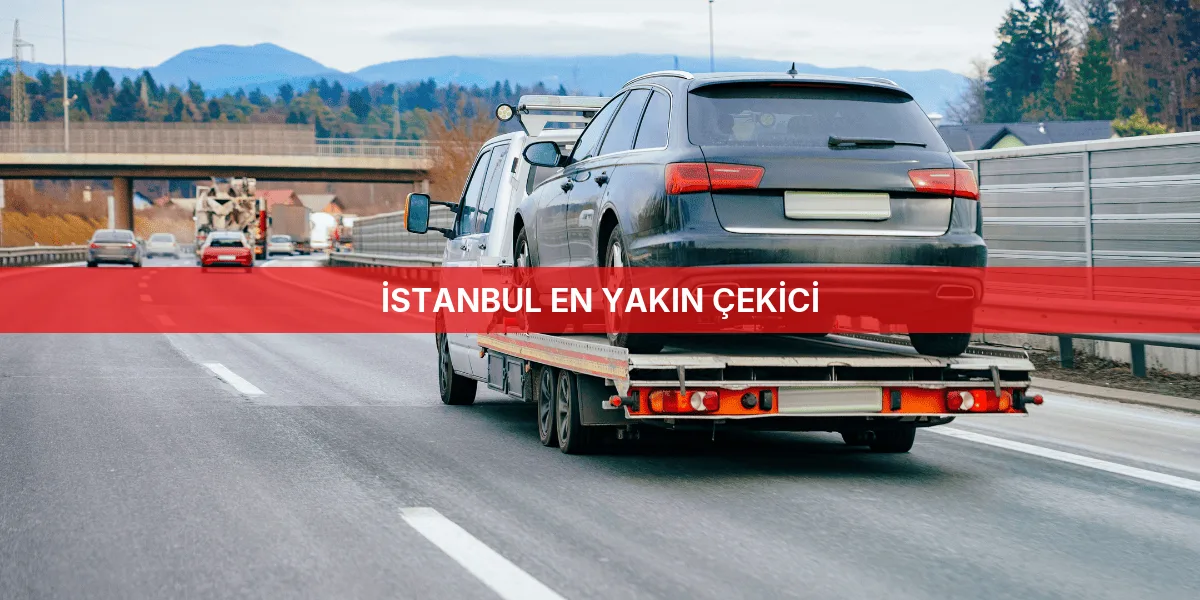 İstanbul En Yakın Çekici