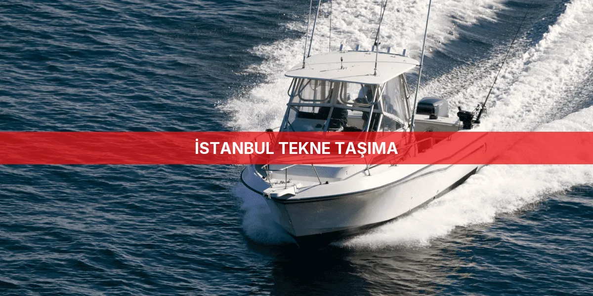 İstanbul Tekne Taşıma